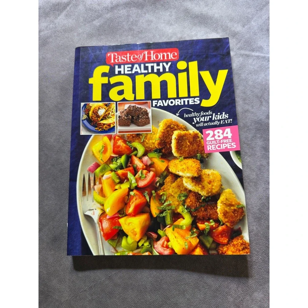 Taste of Home Healthy Family Favorites Cookbook 284 Recipes 9781617657191